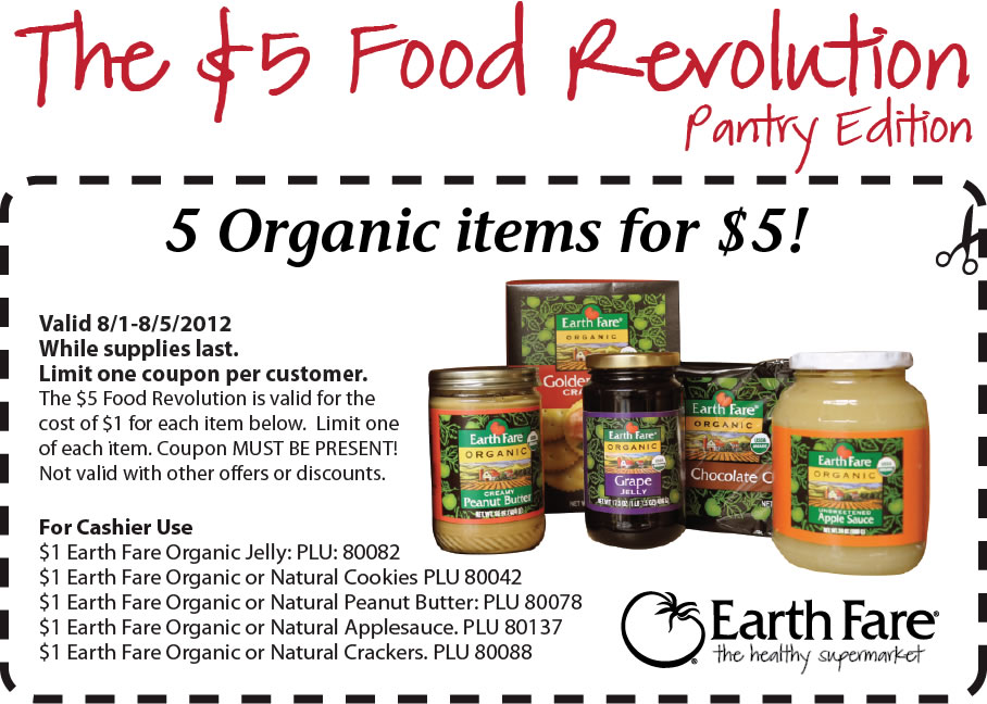 earth fare printable coupon 5 organic items for $5 earth fare 5 organic pantry items for 5 total Earth Fare Coupons 5 Organic Pantry Items for only $5 total!